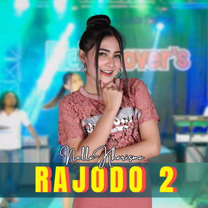 Download Lagu Nella Kharisma - Rajodo 2 MP3 Download Lagu Nella Kharisma - Rajodo 2 MP3