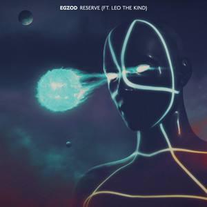 Download Lagu Egzod, Leo The Kind - Reserve MP3 Download Lagu Egzod, Leo The Kind - Reserve MP3