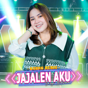Download Lagu Sasya Arkhisna, Ageng Music - Jajalen Aku MP3 Download Lagu Sasya Arkhisna, Ageng Music - Jajalen Aku MP3
