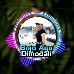 Download Lagu Intan Chacha - Bojo Ayu Dimodali - Remix MP3