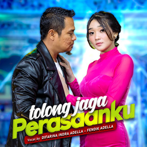 Download Lagu Difarina Indra Adella, Fendik Adella - Tolong Jaga Perasaanku MP3 Download Lagu Difarina Indra Adella, Fendik Adella - Tolong Jaga Perasaanku MP3