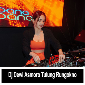 Download Lagu Ratu Dugem - Dj Dewi Asmoro Tulung Rungokno MP3