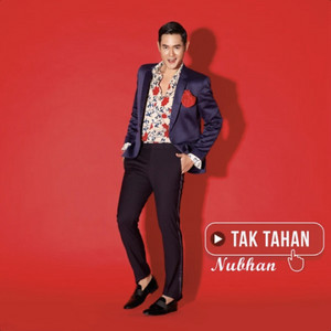 Download Lagu Nubhan - Tak Tahan MP3 Download Lagu Nubhan - Tak Tahan MP3