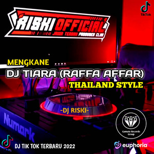 Download Lagu DJ RISKI OFFICIAL, Raffa Affar - DJ TIARA - SLOW BASS MP3 Download Lagu DJ RISKI OFFICIAL, Raffa Affar - DJ TIARA - SLOW BASS MP3
