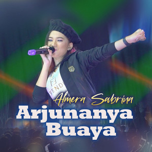 Download Lagu Almera Sabrina - Arjunanya Buaya MP3 Download Lagu Almera Sabrina - Arjunanya Buaya MP3