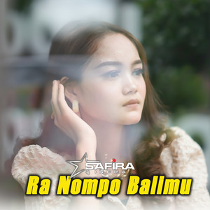 Download Lagu Safira Inema - Ranompo Balimu MP3 Download Lagu Safira Inema - Ranompo Balimu MP3