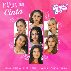 Download Lagu DREAMSE7EN - Makan Tuh Cinta MP3