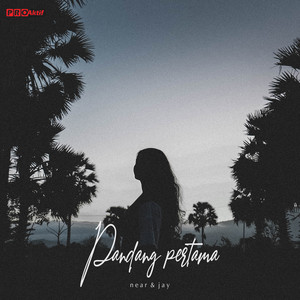Download Lagu Near, Jay - Pandang Pertama MP3 Download Lagu Near, Jay - Pandang Pertama MP3