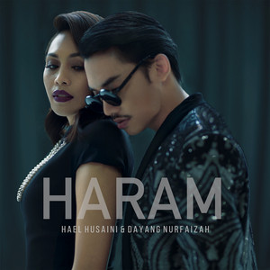 Download Lagu Hael Husaini, Dayang Nurfaizah - Haram MP3 Download Lagu Hael Husaini, Dayang Nurfaizah - Haram MP3