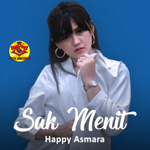 Download Lagu Happy Asmara - Sak Menit MP3