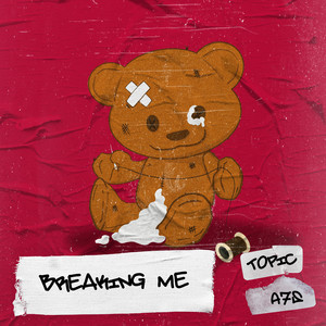 Download Lagu Topic, A7S - Breaking Me MP3 Download Lagu Topic, A7S - Breaking Me MP3