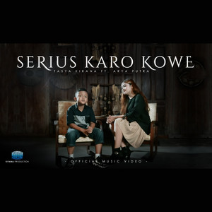 Download Lagu Tasya Kirana - Serius Karo Kowe MP3 Download Lagu Tasya Kirana - Serius Karo Kowe MP3