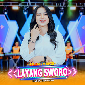 Download Lagu Sasya Arkhisna, Ageng Music - Layang Sworo MP3 Download Lagu Sasya Arkhisna, Ageng Music - Layang Sworo MP3