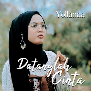 Download Lagu Yollanda - Datanglah Cinta MP3