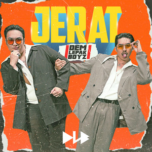 Download Lagu Dem Lepak Boyz - Jerat MP3 Download Lagu Dem Lepak Boyz - Jerat MP3