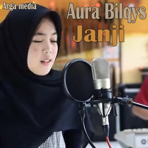 Download Lagu Aura Bilqys - Janji MP3