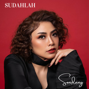 Download Lagu Sondang Silalahi - Sudahlah MP3 Download Lagu Sondang Silalahi - Sudahlah MP3