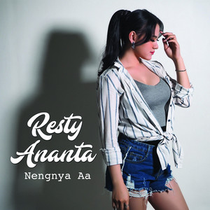 Download Lagu Resty Ananta - Nengnya Aa MP3 Download Lagu Resty Ananta - Nengnya Aa MP3