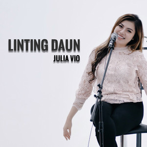 Download Lagu Julia Vio - Linting Daun MP3 Download Lagu Julia Vio - Linting Daun MP3