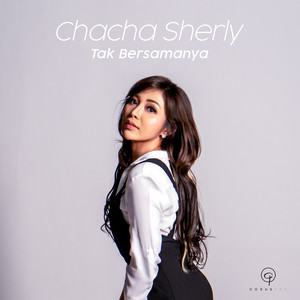 Download Lagu Chacha Sherly - Tak Bersamanya MP3