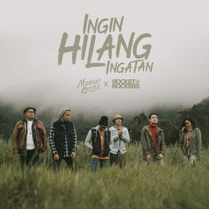 Download Lagu Midnight Quickie, Rocket Rockers - Ingin Hilang Ingatan MP3 Download Lagu Midnight Quickie, Rocket Rockers - Ingin Hilang Ingatan MP3