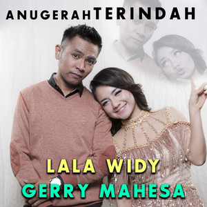 Download Lagu Gerry Mahesa, Lala Widy - Anugerah Terindah MP3 Download Lagu Gerry Mahesa, Lala Widy - Anugerah Terindah MP3