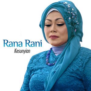 Download Lagu Rana Rani - Kesunyian MP3