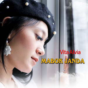 Download Lagu Vita Alvia - Mabok Janda MP3 Download Lagu Vita Alvia - Mabok Janda MP3