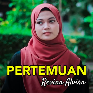 Download Lagu Revina Alvira - PERTEMUAN MP3 Download Lagu Revina Alvira - PERTEMUAN MP3