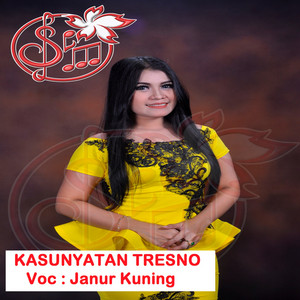 Download Lagu Janur Kuning - Kasunyatan Tresno MP3 Download Lagu Janur Kuning - Kasunyatan Tresno MP3