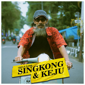 Download Lagu Uncle Djink - Singkong Dan Keju MP3 Download Lagu Uncle Djink - Singkong Dan Keju MP3