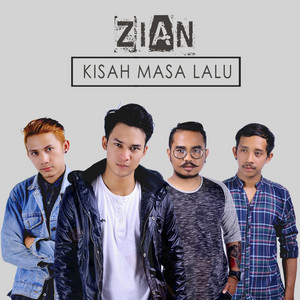 Download Lagu Zian Band - Kisah Masa Lalu MP3