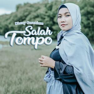 Download Lagu Dhevy Geranium - Salah Tompo MP3 Download Lagu Dhevy Geranium - Salah Tompo MP3