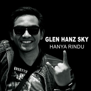 Download Lagu Glen Hanz Sky - Hanya Rindu MP3