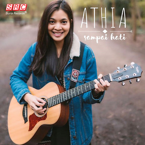 Download Lagu Athia - Sampai Hati MP3 Download Lagu Athia - Sampai Hati MP3