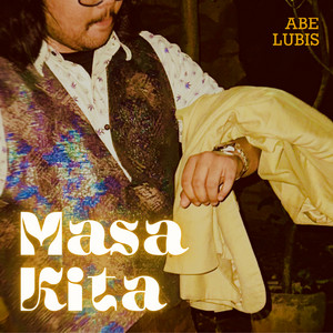 Download Lagu Abe Lubis - Masa Kita MP3 Download Lagu Abe Lubis - Masa Kita MP3