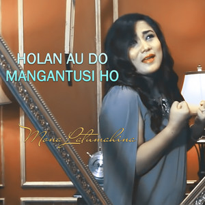 Download Lagu Mona Latumahina - Holan Au Mangantusi Ho MP3