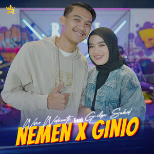 Download Lagu Woro Widowati, Gilga Sahid - Nemen X Ginio MP3 Download Lagu Woro Widowati, Gilga Sahid - Nemen X Ginio MP3