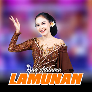 Download Lagu Rina Aditama - Lamunan - Dangdut Version MP3 Download Lagu Rina Aditama - Lamunan - Dangdut Version MP3