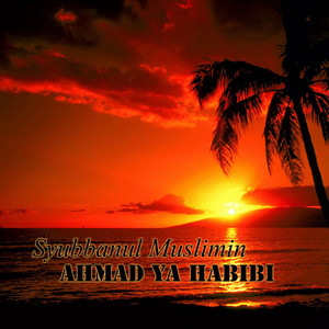 Download Lagu Syubbanul Muslimin - Ahmad Ya Habibi MP3 Download Lagu Syubbanul Muslimin - Ahmad Ya Habibi MP3