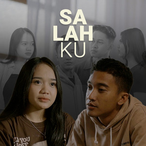 Download Lagu Miqbal GA, Tadeus Lavora, Destya Eka - SALAHKU MP3 Download Lagu Miqbal GA, Tadeus Lavora, Destya Eka - SALAHKU MP3