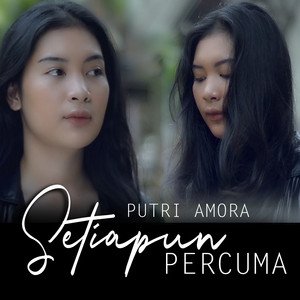 Download Lagu PUTRI AMORA - Setiapun Percuma MP3