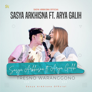 Download Lagu Sasya Arkhisna, Arya Galih - TRESNO WARANGGONO - Live MP3