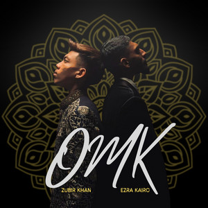 Download Lagu Ezra Kairo, Zubir Khan - OMK MP3
