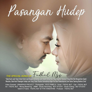 Download Lagu Fadhil Mjf - PASANGAN HUDEP MP3 Download Lagu Fadhil Mjf - PASANGAN HUDEP MP3