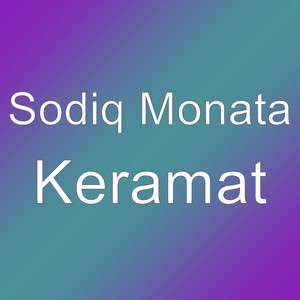 Download Lagu Sodiq Monata - Keramat MP3 Download Lagu Sodiq Monata - Keramat MP3