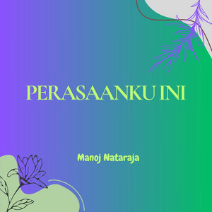 Download Lagu Manoj Nataraja - saat kau ada MP3 Download Lagu Manoj Nataraja - saat kau ada MP3