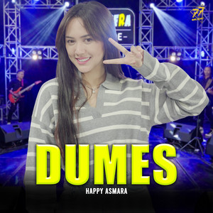 Download Lagu Happy Asmara - Dumes - Cover MP3 Download Lagu Happy Asmara - Dumes - Cover MP3