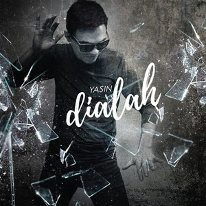 Download Lagu Yasin - Dialah MP3 Download Lagu Yasin - Dialah MP3