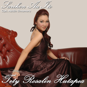 Download Lagu Tety Rosalin Hutapea - Cintakki Argado Di Au - Jujur Ho MP3 Download Lagu Tety Rosalin Hutapea - Cintakki Argado Di Au - Jujur Ho MP3